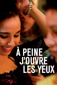 À peine j'ouvre les yeux streaming