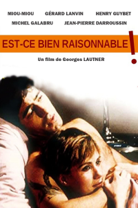 Est-ce bien raisonnable ? streaming