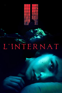 L'Internat streaming