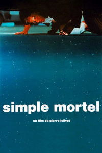Simple mortel streaming