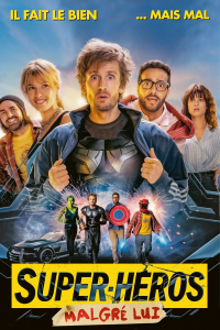 Super-héros malgré lui streaming