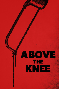 Above the Knee Streaming Above the Knee