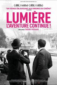 Lumière, l’aventure continue