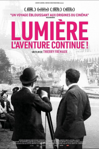 Lumière, l’aventure continue