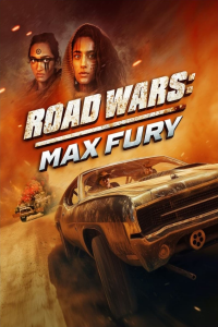 Road Wars - Max Fury