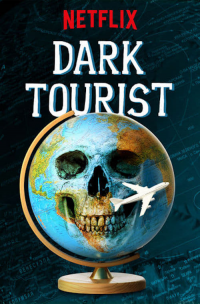 Dark Tourist streaming Dark Tourist streaming