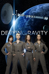 Defying Gravity saison 1 épisode 3 Defying Gravity saison 1 épisode 3