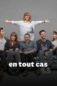 En tout cas Saison 1 en streaming français En tout cas Saison 1 en streaming français