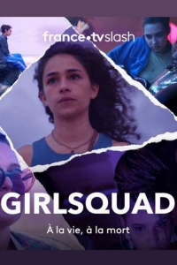 series Girlsquad Season 1 streaming watch Girlsquad Season 1 streaming