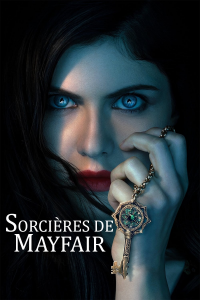 watch series Sorcières de Mayfair streaming watch series Sorcières de Mayfair streaming