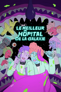 voir série Le (2ème) Meilleur Hôpital de la Galaxie saison 2