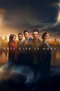 voir série This City Is Ours saison 1