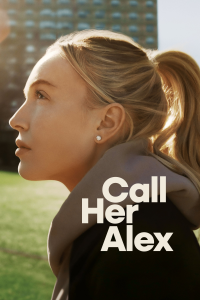 voir série Call Her Alex saison 1