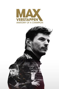 Max Verstappen : anatomie d'un champion Saison 1 en streaming français Max Verstappen : anatomie d'un champion Saison 1 en streaming français