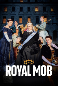 Royal Mob, le clan des Victoriens Saison 1 en streaming français Royal Mob, le clan des Victoriens Saison 1 en streaming français