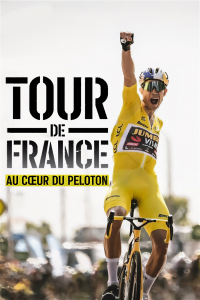 voir série Tour de France : Au cœur du peloton saison 3
