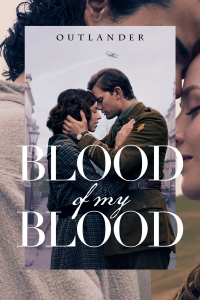 voir série Outlander: Blood of My Blood saison 1