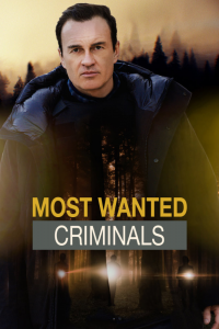 Most Wanted Criminals Saison 4 en streaming français