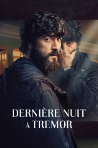 Dernière Nuit à Tremor Saison 1 en streaming français