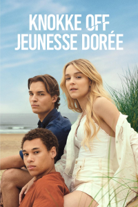 Knokke Off : Jeunesse dorée Saison 2 en streaming français