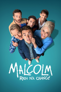 Malcolm : Rien n’a changé