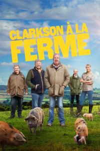 Clarkson à la ferme Saison 4 en streaming français